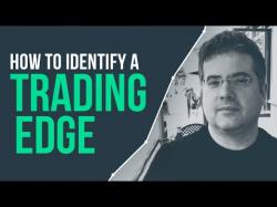 Binary Option Tutorials - trading edge How to identify a trading edge & th