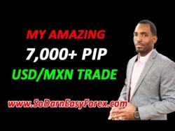 Binary Option Tutorials - trading 7000 AMAZING 7,000+ Pips Trade On USDMXN