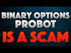Binary Option Tutorials - binary options exposed Binary Options Probot Scam Review