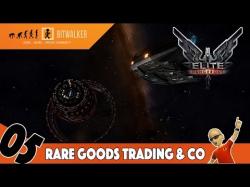 Binary Option Tutorials - trading goods Elite Dangerous #05 | Rare Goods Tr