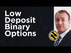 Binary Option Tutorials - binary options minimum Low Deposit Binary Options Brokers 