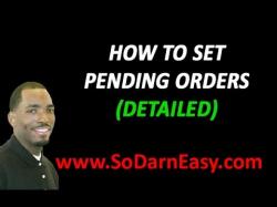 Binary Option Tutorials - forex orders How To Set Pending Orders (DETAILED