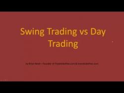 Binary Option Tutorials - trading which Swing Trading vs Day Trading - Whic