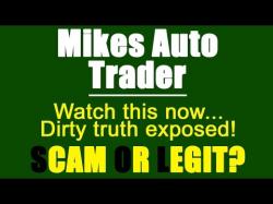 Binary Option Tutorials - trader honest Mikes Auto Trader Scam Exposed In M