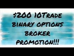 Binary Option Tutorials - 10Trade 10Trade Binary Options Broker $200 