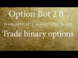 Binary Option Tutorials - binary options affiliate Option Bot 2 0 Forex AFFILIATE MARK
