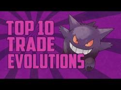 Binary Option Tutorials - 10Trade Pokémon | Top 10 | Trade Evolutions