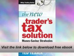 Binary Option Tutorials - trader your The New Trader's Tax Solution: Mone