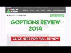 Binary Option Tutorials - GOptions Review GOptions Review 2014