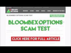 Binary Option Tutorials - Bloombex Options Review Bloombex Options Scam Test 2015
