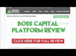 Binary Option Tutorials - Capital Option Review Boss Capital Platform Review