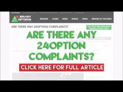 Binary Option Tutorials - 24Option Review Are there any 24option Complaints?