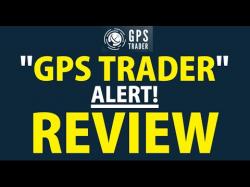 Binary Option Tutorials - trader alert GPS Trader Review - Confirmed SCAM 