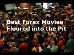 Binary Option Tutorials - trading films Floored Into The Pit:  Best Trading
