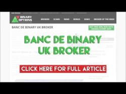 Binary Option Tutorials - Binary Globes Review Banc De Binary UK Broker
