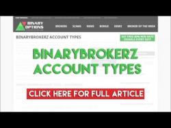 Binary Option Tutorials - Binary BrokerZ Review BinaryBrokerz Account Types