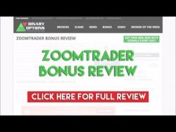 Binary Option Tutorials - ZoomTrader Review ZoomTrader Bonus Review