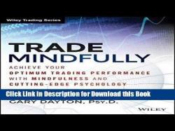 Binary Option Tutorials - trading performance Download Trade Mindfully: Achieve Y