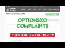 Binary Option Tutorials - OptionsXO Review OptionsXO Complaints