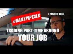 Binary Option Tutorials - trading fulltime #DailyPipTalk Episode 030: TRADING 