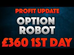 Binary Option Tutorials - Binary Options 360 OptionRobot £360 Profit in one Morn