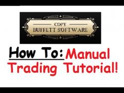 Binary Option Tutorials - trading reviews Copy Buffet Software: MANUAL TRADIN