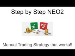 Binary Option Tutorials - trading manual Watch NEO2 Manual Trading Strategy 