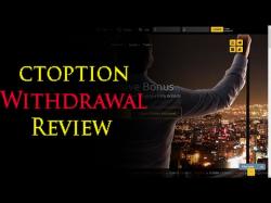 Binary Option Tutorials - CTOption CT Option Withdrawal Proof Review |