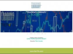 Binary Option Tutorials - trading library Trading Library Academy - SUPER TRE